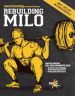 Rebuilding Milo. Enciclopedia del sollevamento pesi